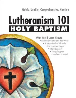 Luthertum 101 - Heilige Taufe - Lutheranism 101 - Holy Baptism