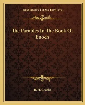 Die Gleichnisse im Buch Henoch - The Parables In The Book Of Enoch