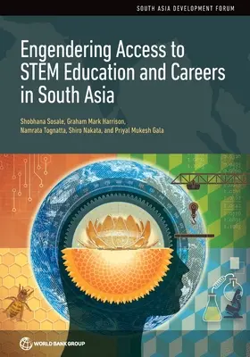 Förderung des Zugangs zu wissenschaftlicher Bildung und Karriere in Südasien - Engendering Access to Stem Education and Careers in South Asia