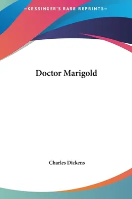 Doktor Ringelblume - Doctor Marigold