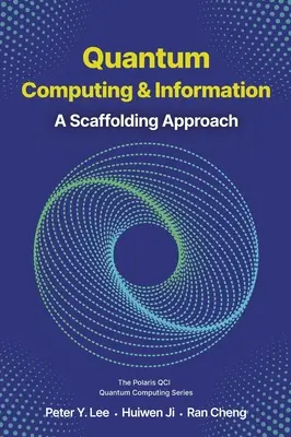 Quantencomputing und Information: A Scaffolding Approach - Quantum Computing and Information: A Scaffolding Approach