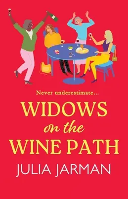 Witwen auf dem Weinpfad - Widows on the Wine Path