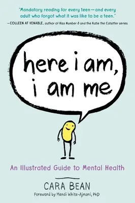 Hier bin ich, ich bin ich: Ein illustrierter Leitfaden zur psychischen Gesundheit - Here I Am, I Am Me: An Illustrated Guide to Mental Health