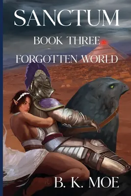 Sanctum Buch 3: Vergessene Welt - Sanctum Book Three: Forgotten World