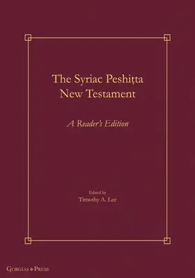 Das Syrische Peshiṭta Neue Testament: A Reader's Edition - The Syriac Peshiṭta New Testament: A Reader's Edition