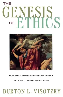 Die Genese der Ethik - The Genesis of Ethics