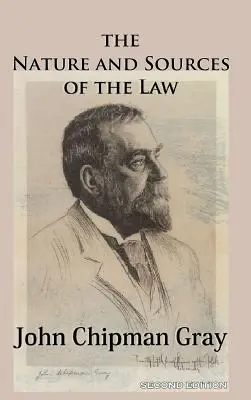 Das Wesen und die Quellen des Gesetzes - The Nature and Sources of the Law