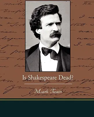 Ist Shakespeare tot? - Is Shakespeare Dead?