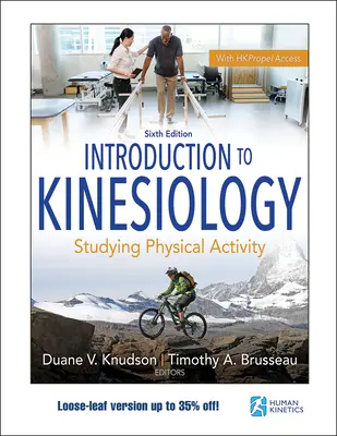 Einführung in die Kinesiologie: Das Studium der körperlichen Aktivität - Introduction to Kinesiology: Studying Physical Activity