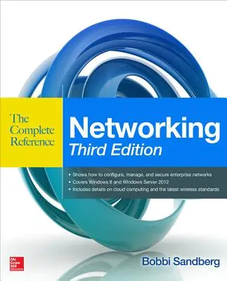 Networking the Complete Reference, Dritte Ausgabe - Networking the Complete Reference, Third Edition