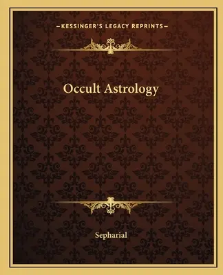 Okkulte Astrologie - Occult Astrology