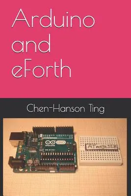 Arduino und eForth - Arduino and eForth