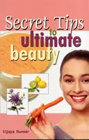 Geheimtipps für ultimative Schönheit - Secret Tips to Ultimate Beauty