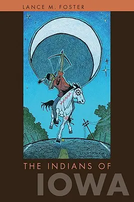 Die Indianer von Iowa - The Indians of Iowa