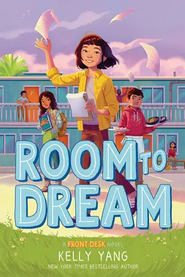 Raum zum Träumen: Ein Front Desk-Roman - Room to Dream: A Front Desk Novel