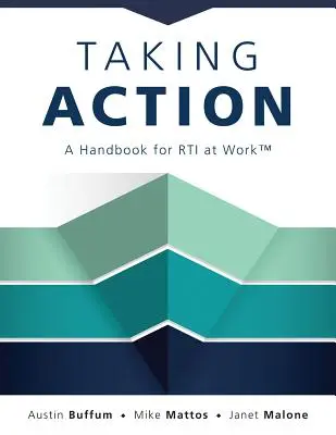 Maßnahmen ergreifen: Ein Handbuch für Rti bei der Arbeit(tm) - Taking Action: A Handbook for Rti at Work(tm)