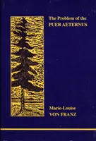 Das Problem des Puer Aeternus - Problem of the Puer Aeternus