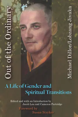 Außerhalb des Gewöhnlichen: Ein Leben mit geschlechtlichen und spirituellen Übergängen - Out of the Ordinary: A Life of Gender and Spiritual Transitions