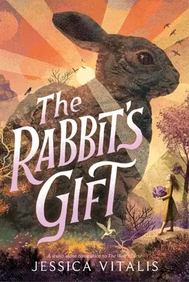 Das Geschenk des Kaninchens - The Rabbit's Gift