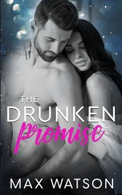 Das betrunkene Versprechen - The Drunken Promise