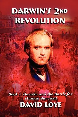 Darwins zweite Revolution - Darwin's Second Revolution