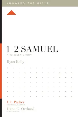 1-2 Samuel: Eine 12-wöchige Studie - 1-2 Samuel: A 12-Week Study