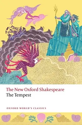 Der Sturm: Der neue Oxford Shakespeare - The Tempest: The New Oxford Shakespeare