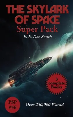 Die Lerche des Weltraums Super Pack - The Skylark of Space Super Pack