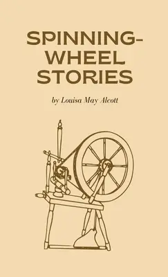 Spinnrad-Geschichten - Spinning-Wheel Stories