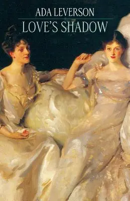 Der Schatten der Liebe - Love's Shadow