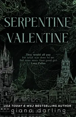 Schlangenhafte Valentine: Ein dunkler akademischer Sapphic-Roman - Serpentine Valentine: A Dark Academia Sapphic Romance