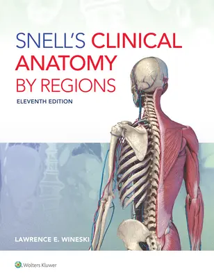 Snell's Klinische Anatomie nach Regionen - Snell's Clinical Anatomy by Regions