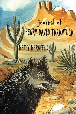 Tagebuch von Henry David Tarantula - Journal of Henry David Tarantula