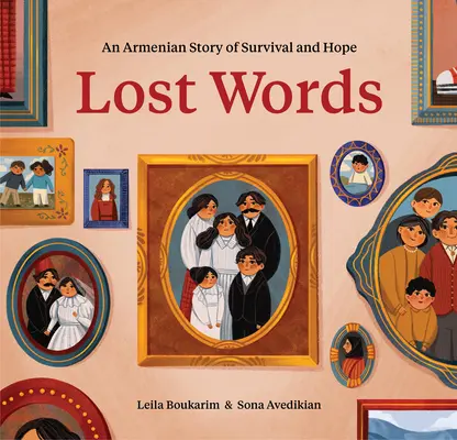 Verlorene Worte: Eine armenische Geschichte von Überleben und Hoffnung - Lost Words: An Armenian Story of Survival and Hope