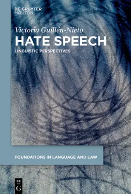 Hassrede: Linguistische Perspektiven - Hate Speech: Linguistic Perspectives