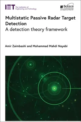 Multistatische passive Radar-Zielerfassung: Ein detektionstheoretischer Rahmen - Multistatic Passive Radar Target Detection: A Detection Theory Framework