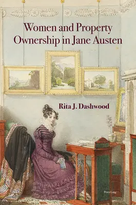 Frauen und Grundbesitz bei Jane Austen - Women and Property Ownership in Jane Austen