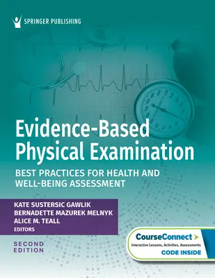 Evidenzbasierte körperliche Untersuchung: Best Practices für die Beurteilung von Gesundheit und Wohlbefinden - Evidence-Based Physical Examination: Best Practices for Health and Well-Being Assessment