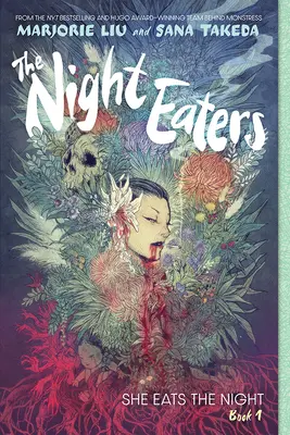 Die Nachtschwärmer: Sie isst die Nacht (Die Nachtfresser Buch 1): Eine Graphic Novel - The Night Eaters: She Eats the Night (the Night Eaters Book #1): A Graphic Novel