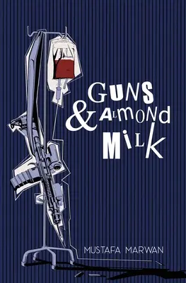 Gewehre und Mandelmilch - Guns and Almond Milk