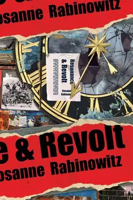 Resonanz und Revolte - Resonance & Revolt