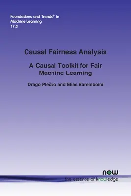 Kausale Fairness-Analyse: Ein Kausal-Toolkit für faires maschinelles Lernen - Causal Fairness Analysis: A Causal Toolkit for Fair Machine Learning