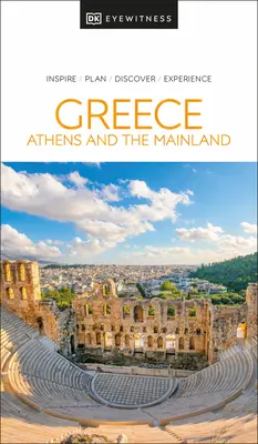 DK Eyewitness Griechenland, Athen und das Festland - DK Eyewitness Greece, Athens and the Mainland