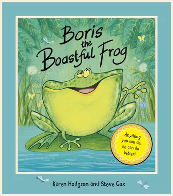 Boris der prahlerische Frosch - Boris The Boastful Frog