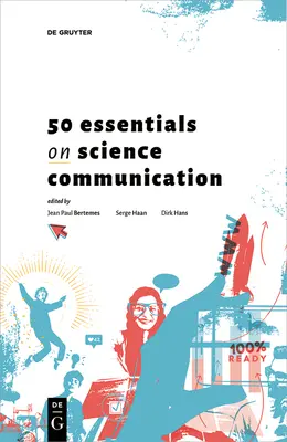 50 Essentials zur Wissenschaftskommunikation - 50 Essentials on Science Communication