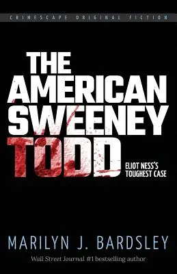 Der amerikanische Sweeney Todd: Der härteste Fall von Eliot Ness - The American Sweeney Todd: Eliot Ness's Toughest Case